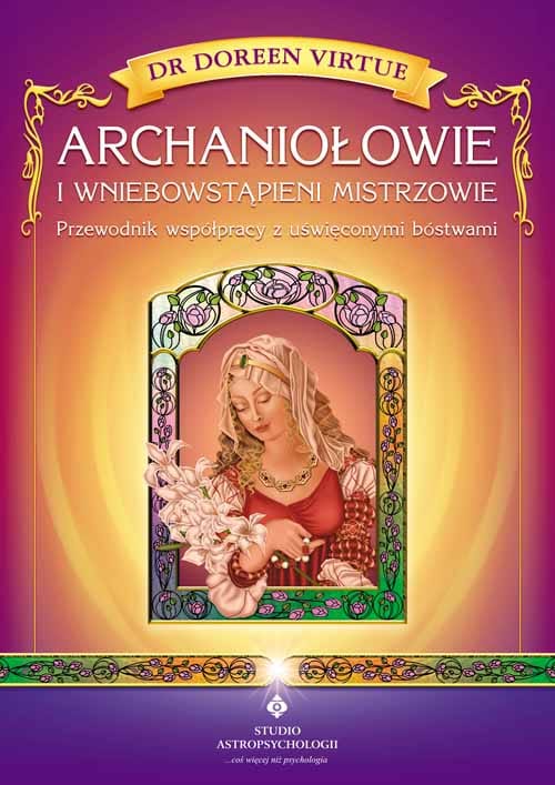 Archaniołowie i wniebowstąpieni mistrzowie - Okładka książki
