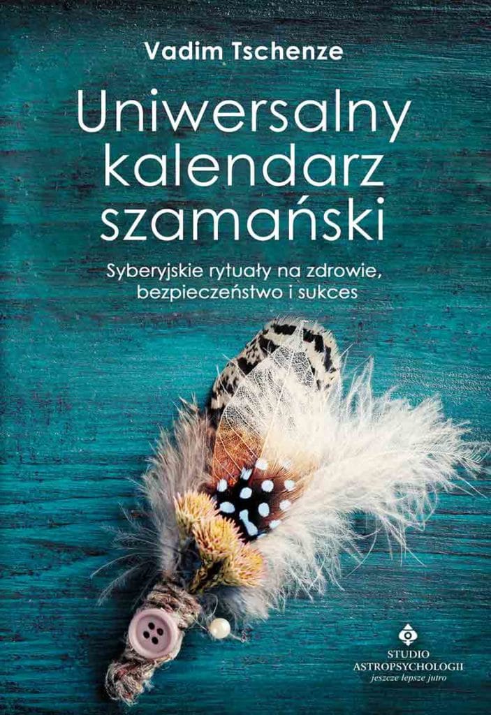 Uniwersalny kalendarz szamańsk - szamanizm syberyjskii