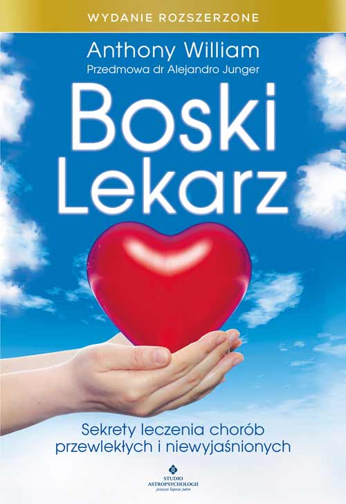 Boski Lekarz wydanie rozszerzone 2022 Anthony William