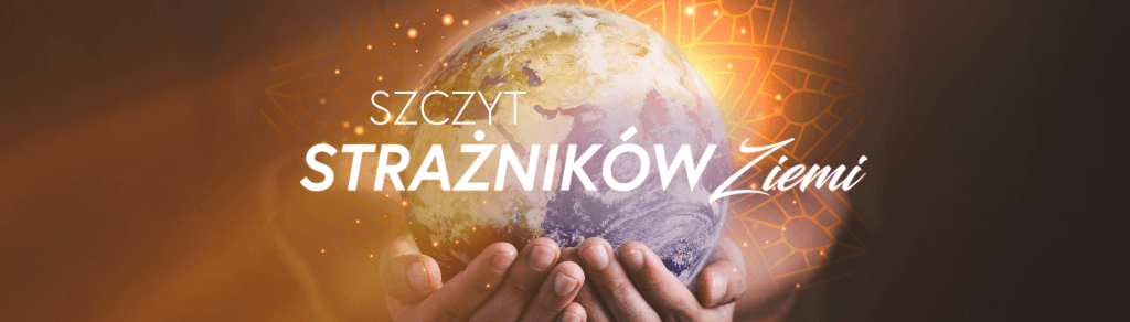 Szczyt Strażników Ziemi 2022